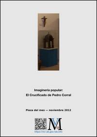 Noviembre – «Imaginería popular: El Crucificado de Pedro Corral»