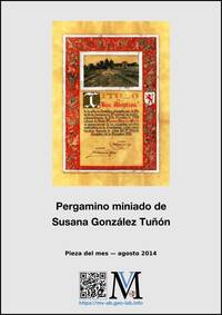 agosto – «Pergamino miniado de Susana González Tuñón»